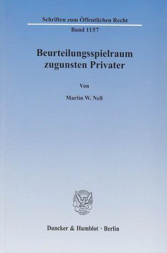 Beurteilungsspielraum zugunsten Privater. (Ebook - pdf) 
