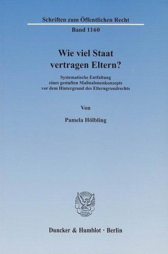 Wie viel Staat vertragen Eltern? (Ebook - pdf) 