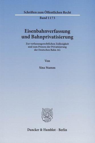 Eisenbahnverfassung und Bahnprivatisierung. (Ebook - pdf) 