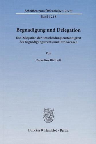 Begnadigung und Delegation. (Ebook - pdf) 