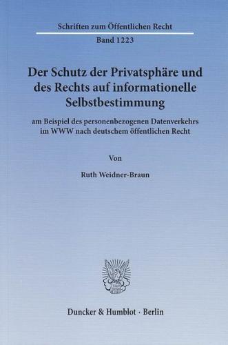 Der Schutz der Privatsphäre und des Rechts auf informationelle Selbstbestimmung (Ebook - pdf) 