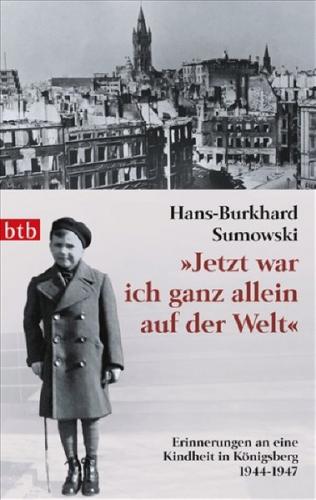 "Jetzt war ich ganz allein auf der Welt" 
