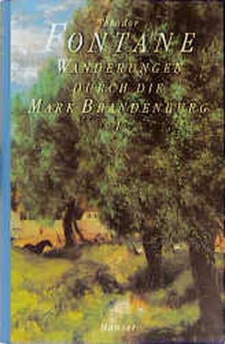 Wanderungen durch die Mark Brandenburg 