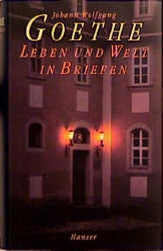 Leben und Welt in Briefen 