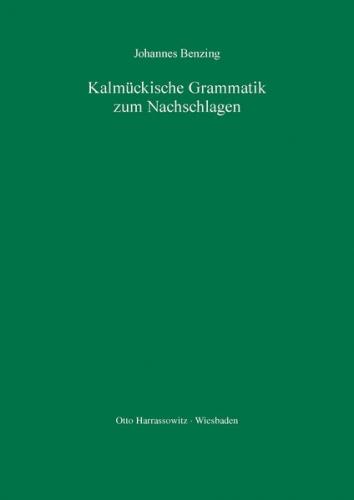 Kalmückische Grammatik zum Nachschlagen 