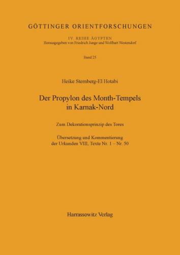 Der Propylon des Month-Tempels in Karnak-Nord 