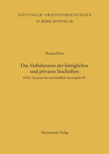 Das Verbalsystem der königlichen und privaten Inschriften 