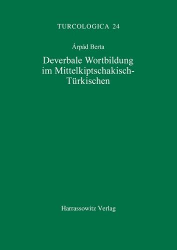 Deverbale Wortbildung im Mittelkiptschakisch-Türkischen 