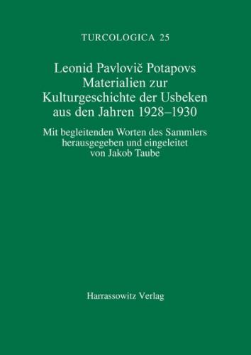 Materialien zur Kulturgeschichte der Usbeken aus den Jahren 1928-1930 