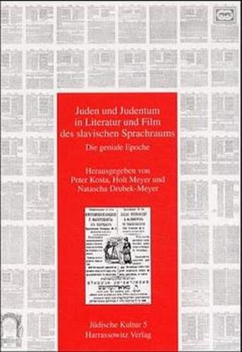 Juden und Judentum in Literatur und Film des slavischen Sprachraums 