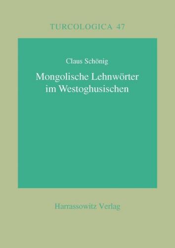 Mongolische Lehnwörter im Westoghusischen 