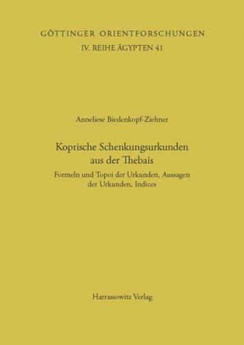 Koptische Schenkungsurkunden aus der Thebais 