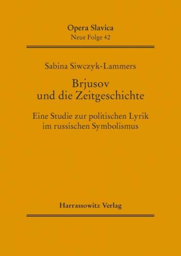 Brjusov und die Zeitgeschichte 