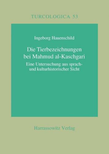 Die Tierbezeichnungen bei Mahmud al-Kaschgari 