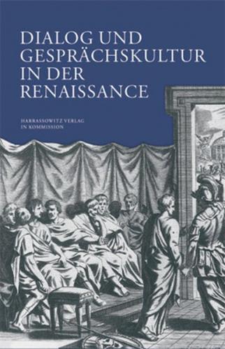 Dialog und Gesprächskultur in der Renaissance 
