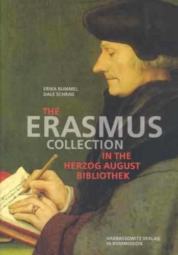 The Erasmus Collection in the Herzog August Bibliothek 