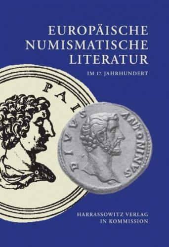 Europäische numismatische Literatur im 17. Jahrhundert 
