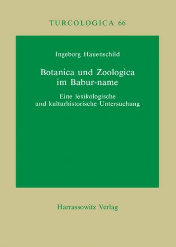 Botanica und Zoologica im Babur-name 