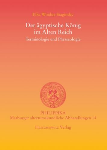Der ägyptische König im Alten Reich 