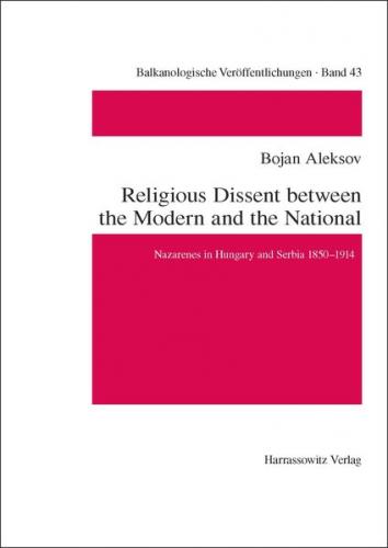 Religious Dissent between the Modern and the National 