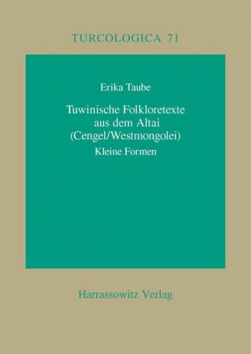 Tuwinische Folkloretexte aus dem Altai (Cengel /Westmongolei) 