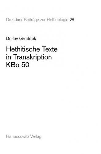 Hethitische Texte in Transkription KBo 50 