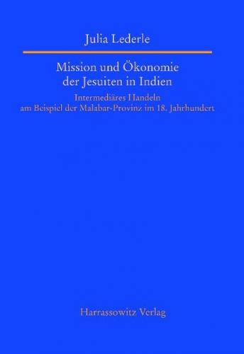 Mission und Ökonomie der Jesuiten in Indien 