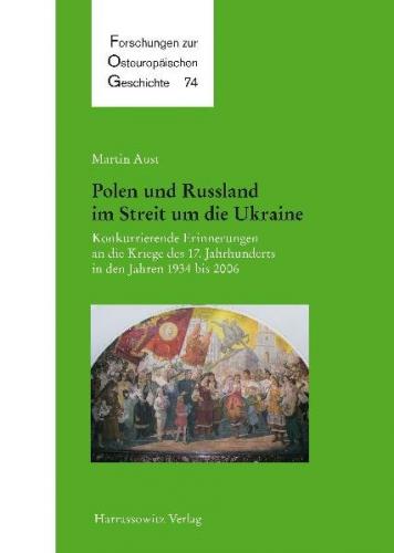 Polen und Russland im Streit um die Ukraine 