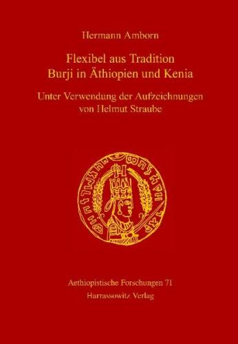 Flexibel aus Tradition / Burji in Äthiopien und Kenia 