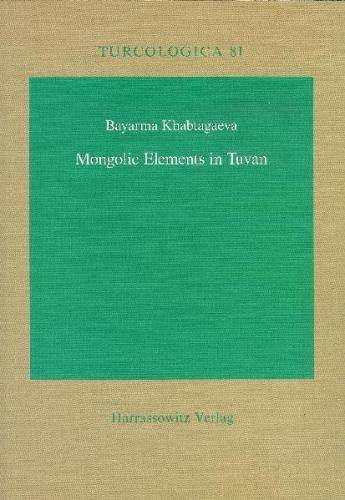 Mongolic Elements in Tuvan 