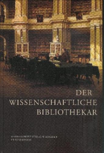 Der wissenschaftliche Bibliothekar 