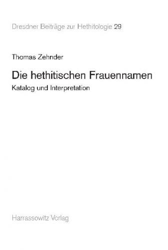 Die hethitischen Frauennamen 