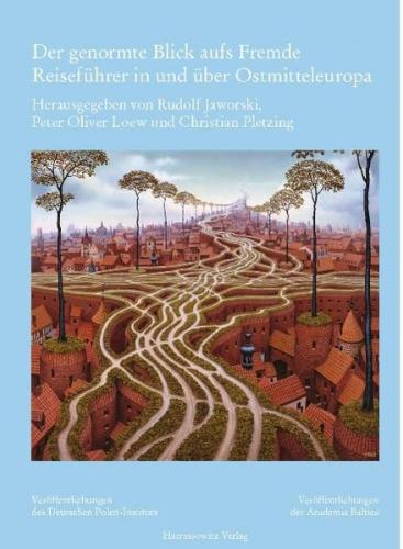 Der genormte Blick aufs Fremde 