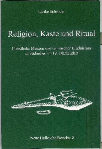 Religion, Kaste und Ritual 