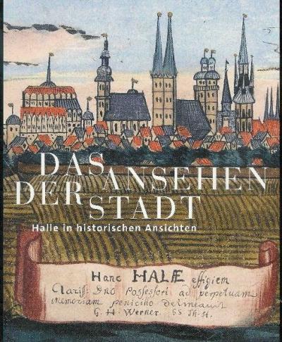 Das Ansehen der Stadt 