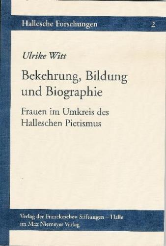 Bekehrung, Bildung und Biographie 