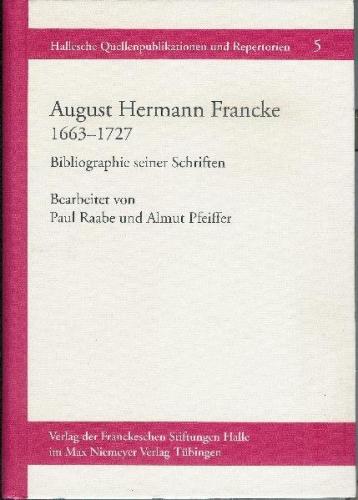 August Hermann Francke 1663-1727 