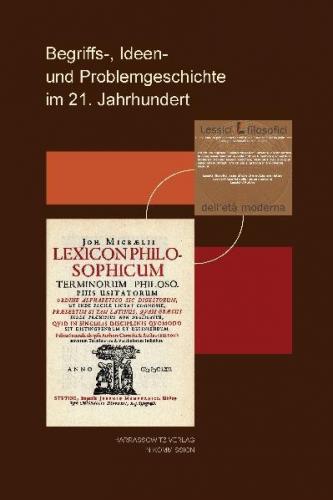 Begriffs-, Ideen- und Problemgeschichte im 21. Jahrhundert 