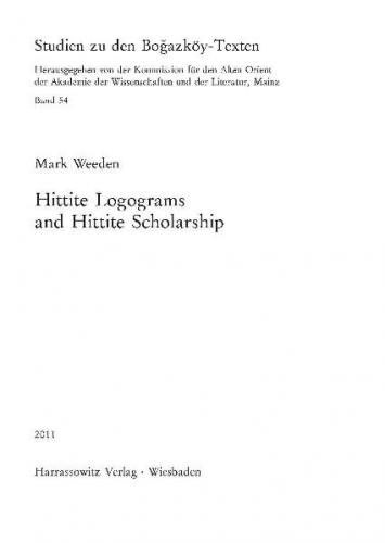 Hittite Logograms and Hittite Scholarship 