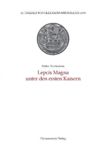 Lepcis Magna unter den ersten Kaisern 