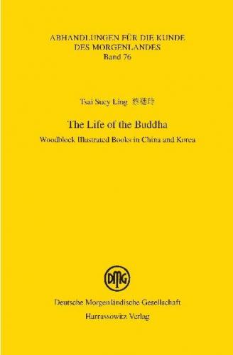 The Life of the Buddha 