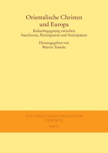 Orientalische Christen und Europa 