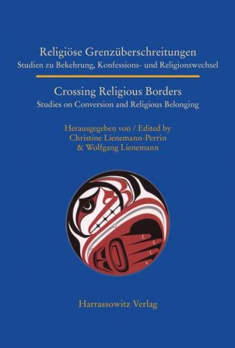 Religiöse Grenzüberschreitungen / Crossing Religious Borders 