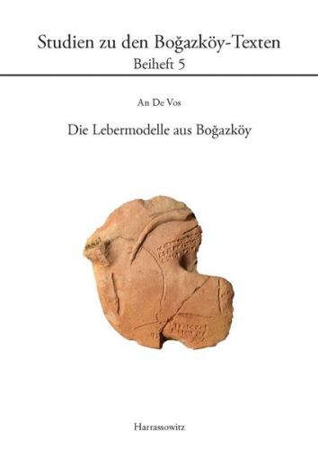 Die Lebermodelle aus Boğazköy 