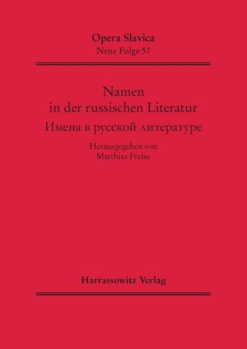 Namen in der russischen Literatur Imena v russkoj literature 