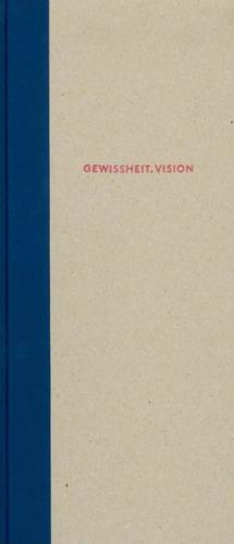 Gewissheit. Vision Francke von heute aus gesehen 