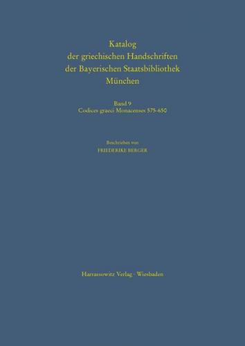 Codices graeci Monacenses 575 – 650 (Handschriften des Supplements) 