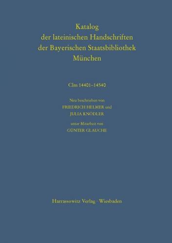 Katalog der lateinischen Handschriften der Bayerischen Staatsbibliothek München. Die Handschriften von St. Emmeram in Regensburg 