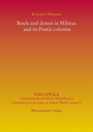 Boule and demos in Miletus and its Pontic colonies 