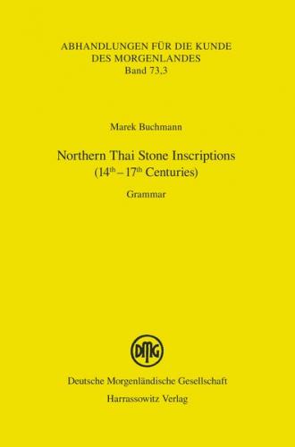 Northern Thai Stone Inscriptions (14th–17th Centuries) 